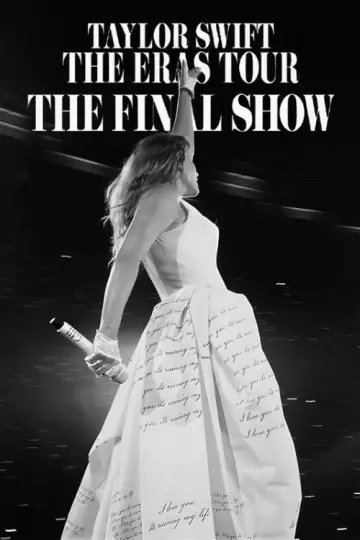 Taylor Swift | The Eras Tour | The Final Show